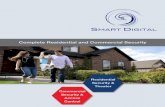 Complete Residential and Commercial Security - Smart Digital · Smart Digital® is a low voltage contractor that specializes in structured networks and security. We install and configure
