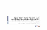 Open Smart Home Platform and Interoperability of Home ... · 3 KRnet2012 Overview of Home Network History of home network Yr. 특징 네트워크 SW 플랫폼 서비스 대표기술