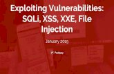 Exploiting Vulnerabilities: SQLi, XSS, XXE, File Injection · 2/22/2019  · Greetings to you Greetings to you ... us all. XSS. XSS Where user data is echoed verbatim on a page What
