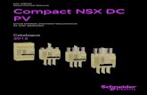 Low voltage Direct Current Network Compact NSX DC PV · 3 PB110837.eps Compact NSX200 DC PV. PB110846.eps Connection and insulation accessories. NSX DC PV MCCB NSX80 TM DC PV NSX125