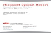 Microsoft Special Report … · Overview of New Editions SQL Server 2012 re-arranged the editions a bit. The chart below illustrates the evolution of SQL Server 2012 from its earlier