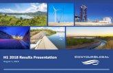 H1 2018 Results Presentation - ContourGlobal · The Company assumes no obligation to update or revise any forward-looking statements. ... less distribution to minorities. Funds from