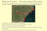 Monroe County – Transforming Education with ArcGIS and …€¦ · Editing Basics in ArcGIS Pro (2.0 hours) Shows how to practice editing tools and workflows to keep data accurate