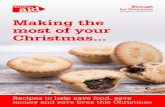 Making the most of your Christmas - UK charity fighting global … · 2017. 10. 31. · 150g Christmas pudding. Time: 30 minutes Serves: 6 Making the most of leftover Christmas pudding
