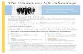 Insurance Brokers Edmonton - The Wawanesa Life Advantage · 2020. 3. 13. · Experience the Wawanesa Life Advantage. Term to Age 100 - provides you with protection to age 100, at