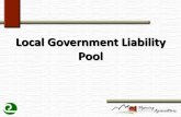 Local Government Liability Poolconservewy.com/wp-content/uploads/2020/01/Local... · •General liability (including bodily injury, property damage, personal injury, civil rights,