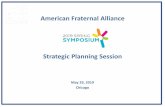 American Fraternal Alliance · 3 Key Phases of the Strategic Planning Process Discovery Design Develop Deploy Critical ... great communicator, facilitator, advocate, etc. 10 Managing