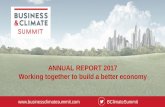 ANNUAL REPORT 2017 Working together to build a better economy · France in 2015. The second edition of BCS was held in London in 2016. The third edition of BCS was held in New Delhi,