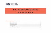 FUNDRAISING TOOLKIT · The VHL Alliance (VHLA) is a 501c3 non-profit organization founded in 1993. Today, VHLA is the world’s leading organization supporting von Hippel-Lindau Disease.