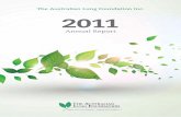 The Australian Lung Foundation Inc. 2011 · 4 The Australian Lung FoundationForeword 2011 has certainly been a tough year for both The Australian Lung Foundation and those burdened