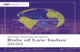 Project .: =; World Justice€¦ · The World Justice Project Rule of Law Index® 2020 The World Justice Project (WJP) Rule of Law Index® 2020 report was prepared by the World Justice
