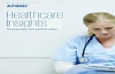 Healthcare Insights: turning data into patient value · 2 Healthcare Insights - Turning data into patient value In 2016, Ireland is facing a growing and aging population and, with