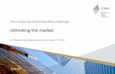 The corporate bond liquidity challenge · The Liquidity Conundrum: Shifting risks, what it means, Wholesale and Investment Banking Outlook Blue Paper, Oliver Wyman and Morgan Stanley,