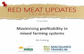 Maximising profitability in mixed farming systems€¦ · the best are retaining $34 . ... Remaining 80%. Return on assets managed (ROAM) 8%; 3%. Total income: $2.71M. $1.39M: Net