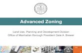 Advanced Zoning - New YorkAdvanced Zoning 1. Zoning Calculations 2. Inclusionary Housing 3. Landmarks & Zoning 4. Special Permits 5. Large-Scale Developments