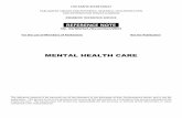 MENTAL HEALTH CARE164.100.47.193/Refinput/New_Reference_Notes/English/Mental_Health_Care.pdfundertaking capital work, equipment, library, faculty induction and retention for the plan