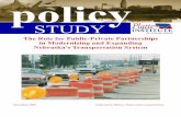 STUDY - Reason Foundation€¦ · The Role for Public-Private Partnerships in Modernizing and Expanding Nebraska’s Transportation System. 2 ... capacity, and second, the need for