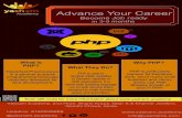 Advance Your Career · 2019. 8. 10. · Introduction of SQL & PHP integration • What is Mysql • Integration of PHP & MySQl Working with PHP • Basic PHP Syntax • Comments in