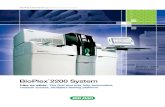 BioPlex 2200 System - Bio-Rad · The BioPlex® 2200 System combines the diagnostic power of proprietary multiplex chemistry, a state-of-the-art software package, and the beneﬁts