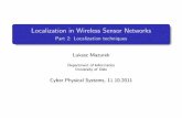 Localization in Wireless Sensor Networks - Part 2: Localization … · RSS pro ling measurements Table of Contents 1 Measurement techniques used in localization Angle-of-arrival (AOA)