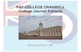 RAF COLLEGE CRANWELL College Journal Extractscranwellian-ian.com/ewExternalFiles/1961 (NXPowerLite Copy).pdf · at Henlow provides for these and, allows time to be put in by technical