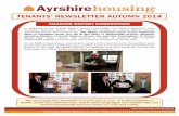 TENANTS’ NEWSLETTER AUTUMN 2014 - Ayrshire Housing€¦ · Christina Maddox of South Harbour Street, Ayr and Lisa Cunningham of Corton Howe, Ayr. Each winner will receive a Marks