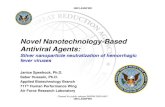 Novel Nanotechnology-Based Antiviral Agents · Novel Nanotechnology-Based Antiviral Agents: Janice Speshock, Ph.D. Saber Hussain, Ph.D. Applied Biotechnology Branch. 711. th. Human