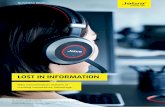 LOST IN INFORMATION - Jabra...our blog and join the movement. BUSINESS BRIEF “We are drowning in information but starved for knowledge“. jabra.com Wise words from John Naisbitt