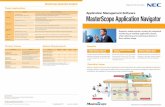 Application Management Software MasterScope Application ... · Trouble-free agent less monitoring Using user purpose scenarios (a sequence of actions), you can pinpoint problems with