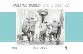 AMAZING ENERGY OIL & GAS, CO.Amazing Energy Oil and Gas, Co. (OTCQB: AMAZ) is a Plano, Texas-based Amazing Energy Oil and Gas, Co. is an independent oil and gas exploration and production