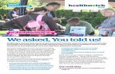 Issue 1 Autumn 2013 - Healthwatch York · 2017. 1. 18. · Case Study: Complaints and comments do make a difference! York Hospital received a complaint from the parents of a young
