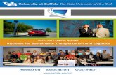 2014 2015 ANNUAL REPORT - University at Buffalo...interdisciplinary master’s degree (along with a certificate) in ustainable 7ransportation and Logistics, and engages in outreach
