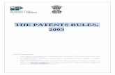 THE PATENTS RULES, 2003 - makhijaandassociates.com€¦ · 6/23/2017  · THE PATENTS RULES, 2003. Notes and Disclaimers: 1. The e-Version incorporates all the amendments in the Patents