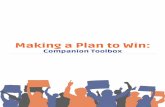 Making a Plan to Win - Self Advocacy Info€¦ · 3 How to Use the Making a Plan to Win Toolbox What do you mean by “companion toolbox”? This is called a companion toolbox because