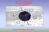 Trinity College Dublin School of Chemistry Presentation · Presentation Senior Sophister 2016-2017 . A link to the updated 2016-2017 handbook is: ... m ax 15 C la r ity o f in tr