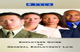 Employers Guide to General Employment Lawarchive.tyla.org/tyla/assets/File/EmpLawBookletWebReady2011.pdfApril 2011. Laws frequently change and this guide is not a substitute for the