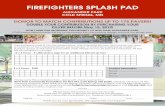 FIREFIGHTERS SPLASH PAD · GIVE THE GIFT OF A GRANITE PAVER FOR MOTHER’S DAY OR SPECIAL OCCASION! Gift receipts are available. Personalized granite pavers will be incorporated into
