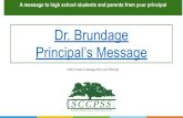 Dr. Brundage Principal’s Message...Dr. Brundage, WFHS Principal, and all three of the assistant principals will be available from 4:30 pm to 5:30 pm on Google Meets to answer any