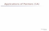 Applications of Pointers (1A)€¦ · 17/04/2018  · 4/17/18 Two more ways to access a : *p, **q **q *p &a data a address &p p &q q 1) Read / Write a 2) Read / Write *p 3) Read