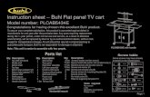 Instruction sheet -- Buhl Flat panel TV cart · Instruction sheet --Buhl Flat panel TV cart Model number: PLCAB5434E Congratulations for having chosen this excellent Buhl product.