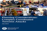Planning Considerations: Complex Coordinated Terrorist Attacks...Planning Considerations: Complex Coordinated Terrorist Attacks 2 Table 1: CCTA Examples CCTA Incident Method Consequence