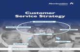 Customer Service Strategy - Aberdeenshireaberdeenshire.gov.uk/media/3825/customerservicestrategy.pdf · 2015. 9. 3. · • Tactics; • Performance ... The goals and associated timescales