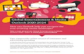 Global Entertainment & Media Outlook 2020-2024€¦ · advertising spending Understanding where consumers and advertisers are spending their money in the entertainment and media industry