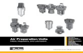 Parker Air Preparation Units - ValinOnline.com · Parker Hannifin Corporation Air Preparation Units We are dedicated to fulilling your compressed air iltration requirements. We know