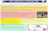 SHS KEEPING CONNECTED · 2020. 5. 17. · SHS KEEPING CONNECTED Welcome to edition 9 of Keeping Connected.This week we have a focus on developing routines. We are hearing from a small