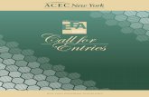 Call for Entries...Engineering Excellence Judging yyOctober 30, 2019 ACEC New York Awards Gala, NYC yyApril 4, 2020 ACEC Awards Gala, Washington, D.C. yyApril 28, 2020 PRINTED PANELS