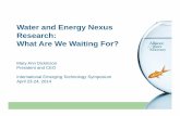 Water and Energy Nexus Research: What Are We Waiting For? · Microsoft PowerPoint - Dickinson_Water-Energy.pptx Author: duane.huisken Created Date: 4/24/2014 5:41:24 AM ...