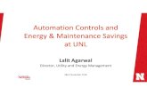 Automation Controls and Energy and Maintenance Savings at UNL · Energy Savings Utility Services Automation Energy Management Maintenance Business & Data Analysts Planning & Construction.