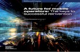A future for mobile operators: The keys to successful .../media/McKinsey/Industries/Technolog… · A future for wireless operators: Unlocking value with digital Exhibit 1 of 3 The