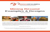 Mining Résumé Examples & Designsminingresumes.com.au/2018-MINING-RESUMES-SAMPLES.pdfAs a results-driven and safety focused Rigger/Scaffolder, I am actively pursuing a new and challenging